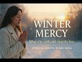 “Winter Mercy” – The Song of Faith That Endures the Cold | The Turning Series