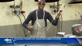 Vocational training can transform Namibia's economy - nbc