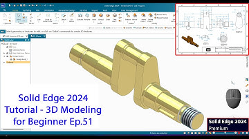 Solid Edge 2024 tutorial - 3D Modeling for Beginner Ep.51