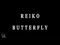 REIKO &#39;BUTTERFLY&#39; Music Video Teaser