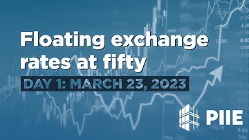 Floating exchange rates at fifty: Day 1, March 23, 2023