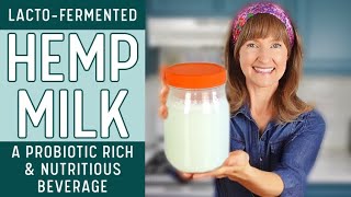 FERMENTED HEMP SEED MILK  Do This Trick To Prove The Fermentation!
