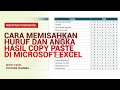 Cara Memisahkan Huruf dan Angka Hasil Copy Paste di Ms Excel