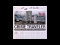 Graf Orlock - Crimetraveler (full album 2016)