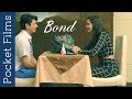Romantic Short Film - Bond