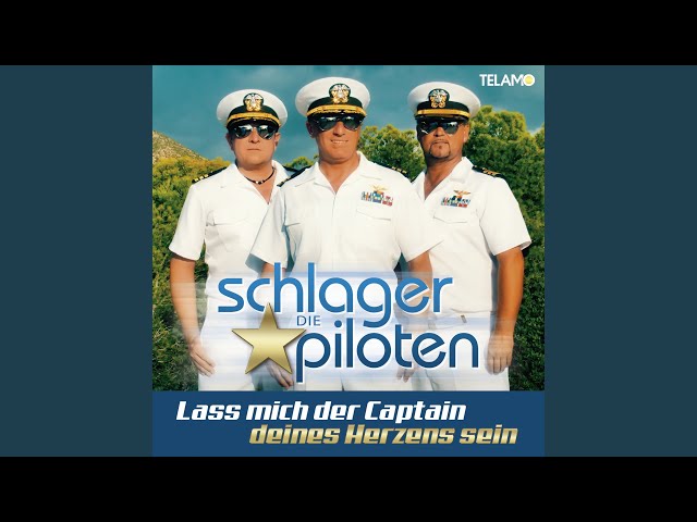 Die Schlagerpiloten - Lass Mich Dein Captain Deines Herzens Sein  Funkenmariechen Mix