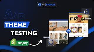 How to Run A/B Theme Testing in Shopify with TestSignal (Step-by-Step)