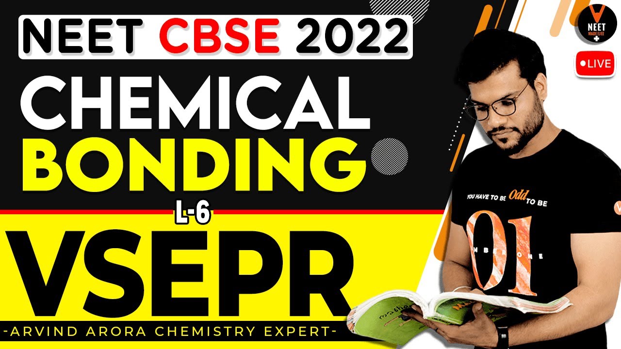 Chemical Bonding Class 11 L6 | NEET 2023 Preparation | NEET Chemistry Lectures | Arvind Arora
