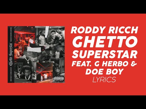 Roddy Ricch, G Herbo, Doe Boy -  Ghetto Superstar (LYRICS)