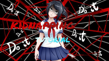 kidnapping tutorial-yandere simulator🗡