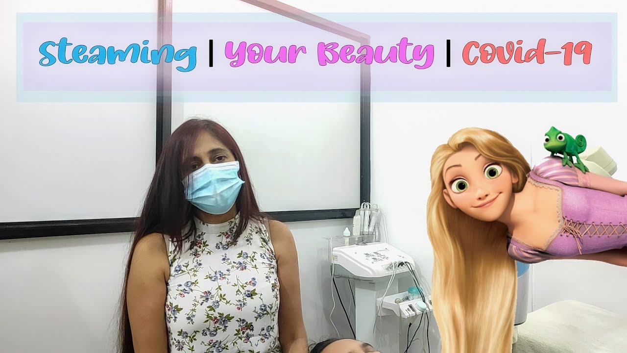 Steaming Your Beauty and Covid 19 | දැනගෙන වාෂ්ප අල්ලමු