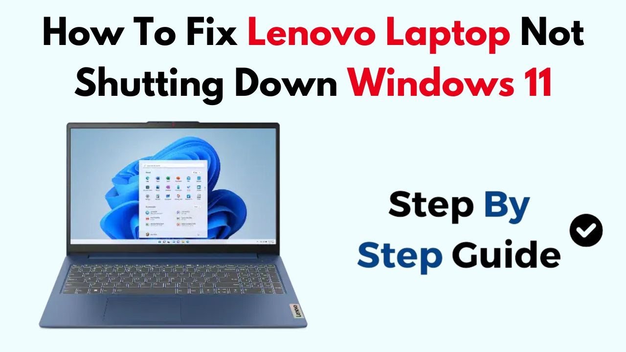 How To Fix Lenovo Laptop Not Shutting Down Windows 11 - YouTube