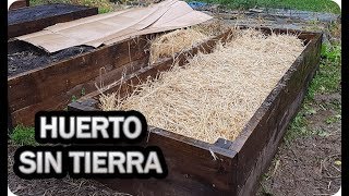 Exito Total En El Bancal Lasaña O Huerto Sin Tierra  Evolución Y Mejoras || La Huertina De Toni