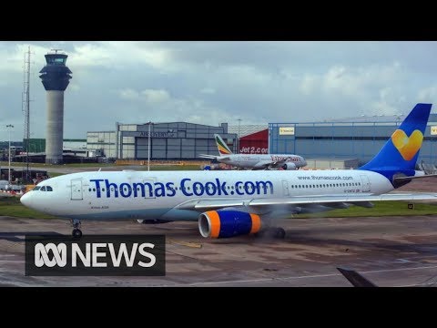 Thomas Cook collapses, leaving 600,000 holidaymakers stranded abroad | ABC News