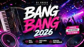 🔥 DJ Grasu – Bang Bang 2026 🔥