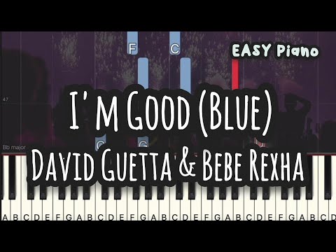 I'm Good (Blue)  (Easy Version) - David Guetta & Bebe Rexha