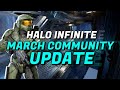 March Community Update  : Halo Infinite