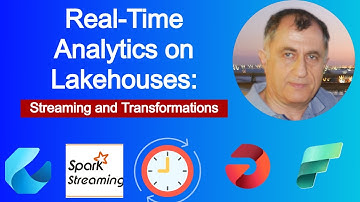 3.11 Building Real Time Analytics on Lakehouse: Streaming and Transformations