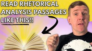 Conquer READING a Rhetorical Analysis Passage So You Can SLAY Your Essay!