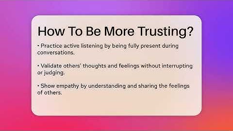 How To Be More Trusting? - The Personal Growth Path