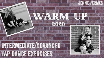 LEARN TO TAP DANCE - 2020 Warm Up - Intermediate/Advanced - Dance Only (No Tutorial) - Jenne Vermes