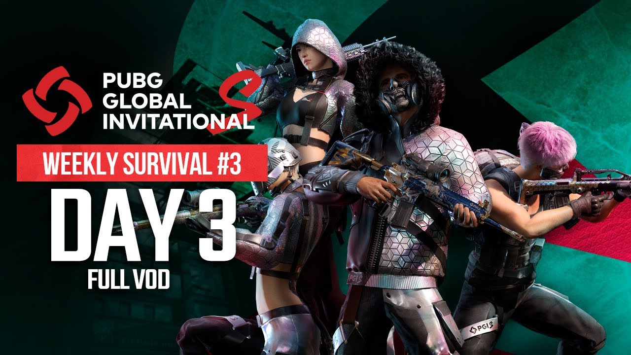 PGI.S | Weekly Survival #3 | Day 3