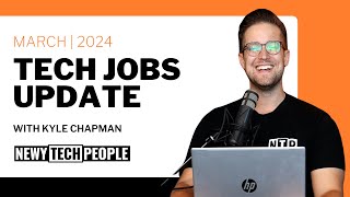 The Tech Jobs Update: March 2024
