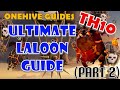 ONEHIVE GUIDES: Ultimate LaLoon Guide TH10 (PART 2) - Everything You Need to Know to MASTER LALOON!