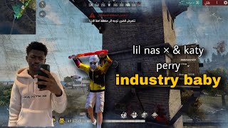 lil nas x & katy perry / industry baby🎶 / Free Fire Montage🎬🔥