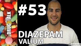 DIAZEPAM (VALIUM) - PHARMACIST REVIEW - #53