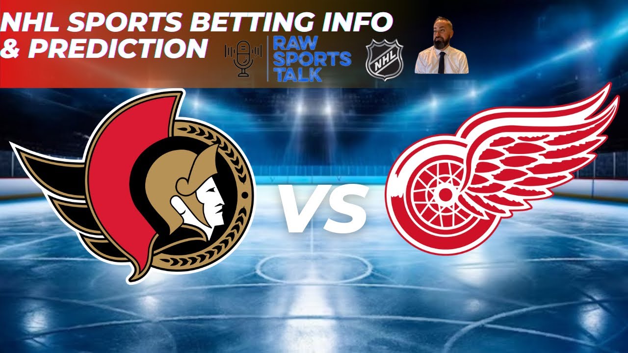 Ottawa Senators VS Detroit Red Wings Free NHL Betting info 2/26/26