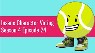 Insane Character Voting S4E24