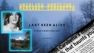 Unsolved Homicide:  Margaret Carabetta