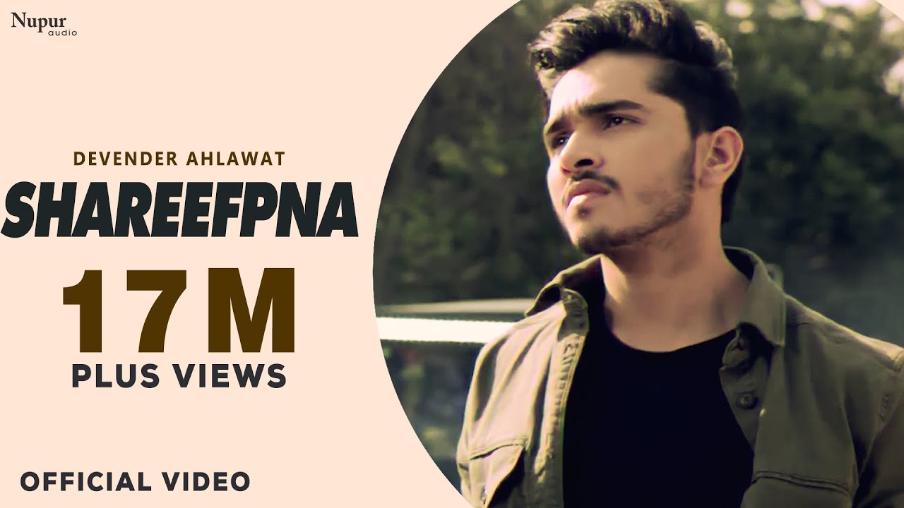 Watch Devender Ahlawat : Shareefpna (Full Video) | KAKA | New Haryanvi Songs Haryanavi 2020 | Nav Haryanvi on YouTube Watch Devender Ahlawat : Shareefpna (Full Video) | KAKA | New Haryanvi Songs Haryanavi 2020 | Nav Haryanvi on YouTube