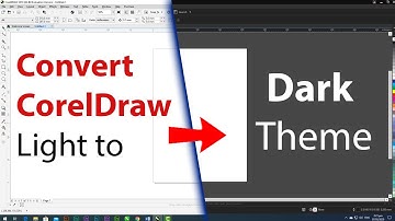 Convert your Corel Draw light to Dark Theme -