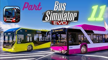 Bus Simulator : EVO  Gameplay Walkthrough Part 11 (iOS, Android, Nintendo Switch)