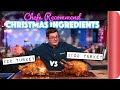 £22 Turkey vs £102 Turkey! | Chefs Recommend Christmas Ingredients