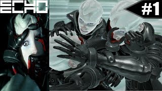 ECHO - First 30 Minutes of Gameplay  [Walkthrough #1] (No Commentary)