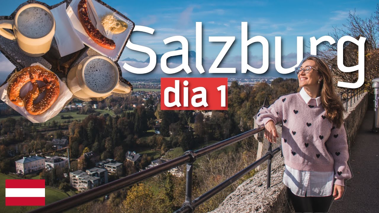 O QUE FAZER EM SALZBURG, na ÁUSTRIA | Fortaleza medieval, cerveja de 1 litro e bombom de Mozart