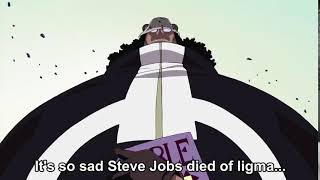 Its so sad Steve Jobs died of ligma [One Piece]
