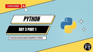 Day 3 | Functions and Exception Handling in Python