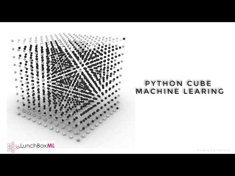 06 Grasshopper. Python Cube and Machine Learning with LunchBoxML