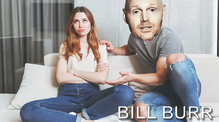 Bill Burr Should I Leave My Dream Girl??