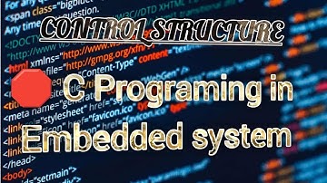 Control Structure in embedded C. C programing. Control structure. #c_language #programing