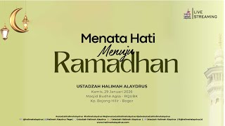 🔴𝗟𝗜𝗩𝗘 𝗡𝗢𝗪 | 𝗠𝗘𝗡𝗔𝗧𝗔 𝗛𝗔𝗧𝗜 𝗠𝗘𝗡𝗨𝗝𝗨 𝗥𝗔𝗠𝗔𝗗𝗛𝗔𝗡 - 𝗨𝗦𝗧𝗔𝗗𝗭𝗔𝗛 𝗛𝗔𝗟𝗜𝗠𝗔𝗛 𝗔𝗟𝗔𝗬𝗗𝗥𝗨𝗦
