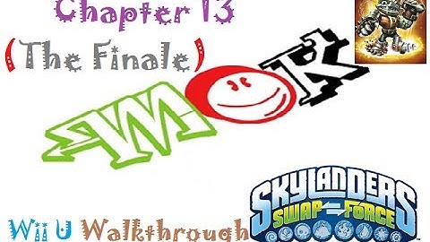 Mok: Skylanders Swap Force (Wii U) Walkthrough Chapter 13 (The Final Battle)
