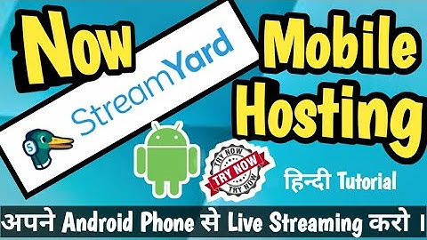 How To Do Live Stream With Stream Yard From Your Mobile | GO Live with Android  |Tutorial in Hindi