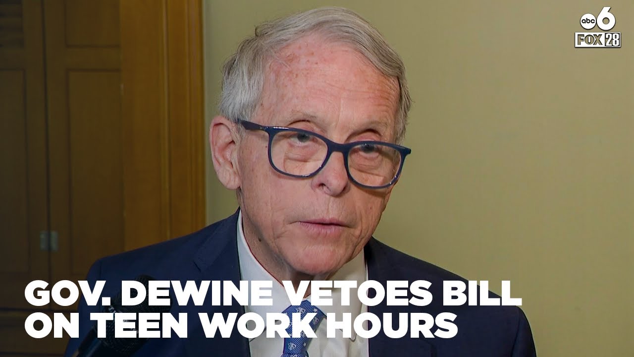 Ohio Gov. Mike DeWine vetoes bill that would allow teens to work late on school nights
