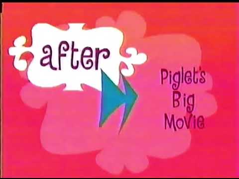 Playhouse Disney Next/After Bumper (TMAOWTP to Piglet’s Big Movie ...