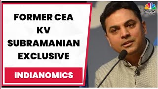 Understanding Monetary Economics & Different Theories | Former CEA KV Subramanian EXCLUSIVE